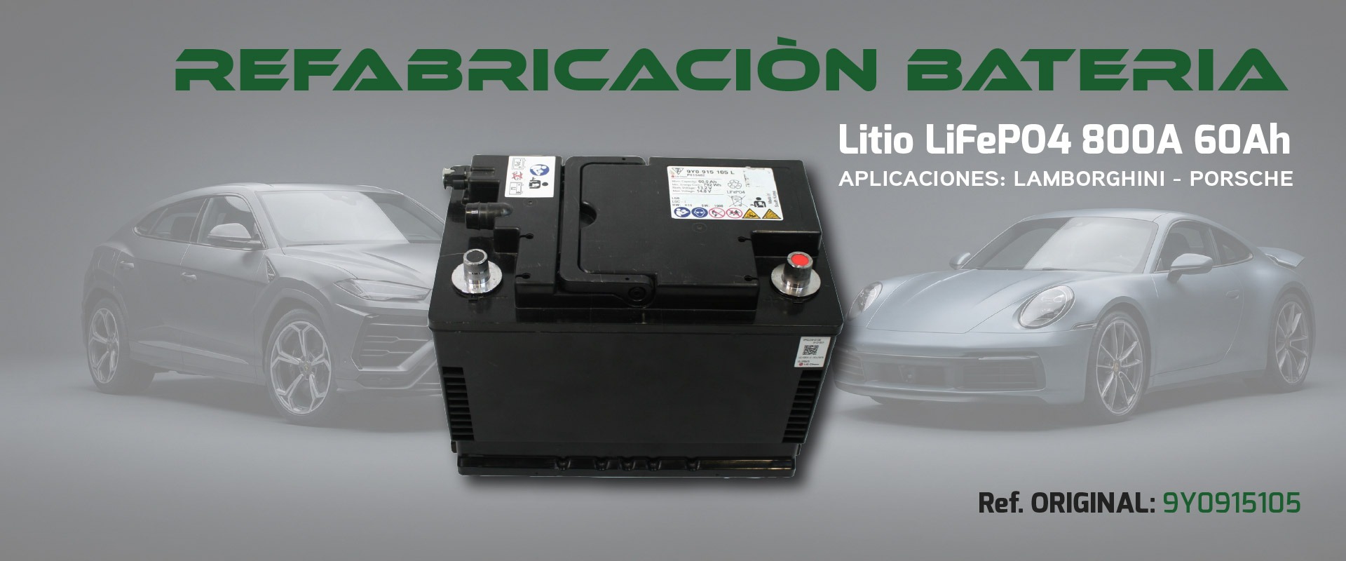 REFABRICACIÒN BATERIA Litio LiFePO4 800A 60Ah 9Y0915105 9Y0915105L 9Y0915105Q 9Y0915105QY 9Y0915105G